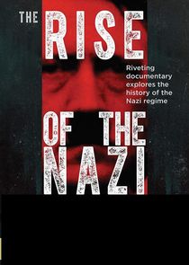 Rise of the Nazis Ne Zaman?'