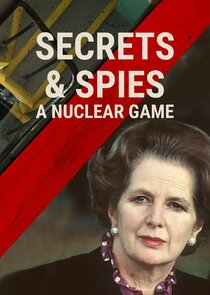 Secrets & Spies: A Nuclear Game Ne Zaman?'