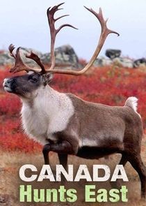 Canada Hunts East Ne Zaman?'