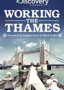 Working the Thames Ne Zaman?'