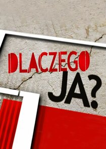 Dlaczego Ja? Ne Zaman?'