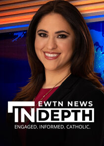 EWTN News In Depth Ne Zaman?'