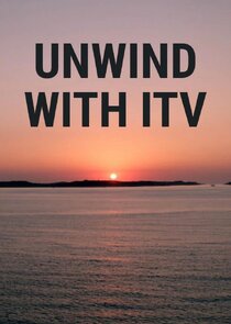 Unwind with ITV Ne Zaman?'