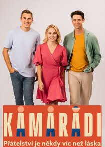 Kamarádi Ne Zaman?'