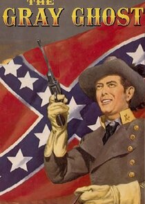 The Gray Ghost Ne Zaman?'