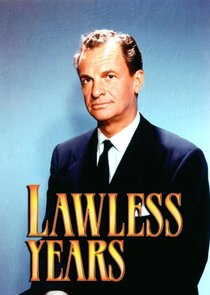 The Lawless Years Ne Zaman?'