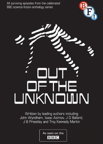 Out of the Unknown Ne Zaman?'
