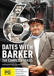Six Dates with Barker Ne Zaman?'