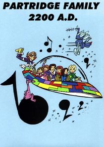 The Partridge Family, 2200 A.D. Ne Zaman?'
