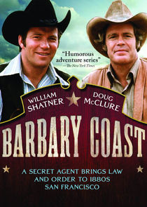 Barbary Coast Ne Zaman?'