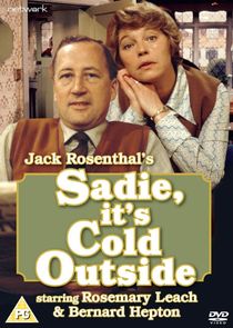 Sadie, It's Cold Outside Ne Zaman?'