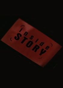 Inside Story Ne Zaman?'
