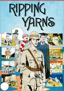 Ripping Yarns Ne Zaman?'