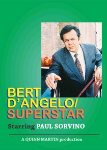 Bert D'Angelo Superstar Ne Zaman?'