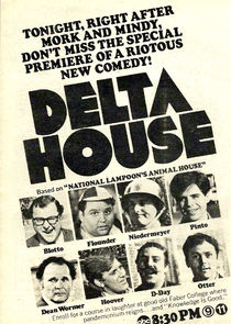 Delta House Ne Zaman?'