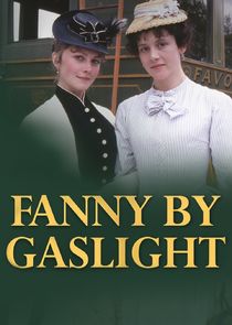 Fanny by Gaslight Ne Zaman?'