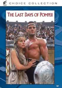 The Last Days of Pompeii Ne Zaman?'