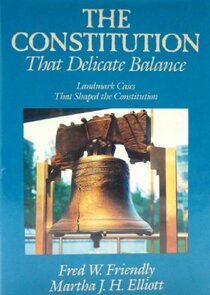 The Constitution: That Delicate Balance Ne Zaman?'