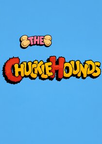 The ChuckleHounds Ne Zaman?'