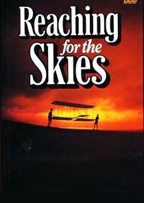 Reaching for the Skies Ne Zaman?'