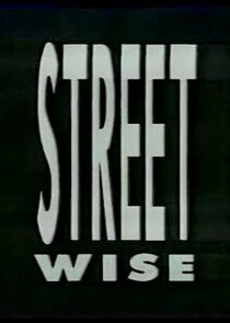 Streetwise Ne Zaman?'