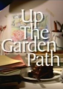 Up the Garden Path Ne Zaman?'