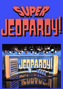 Super Jeopardy! Ne Zaman?'