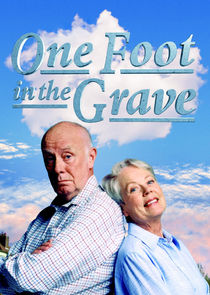 One Foot in the Grave Ne Zaman?'
