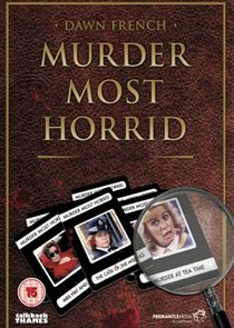 Murder Most Horrid Ne Zaman?'