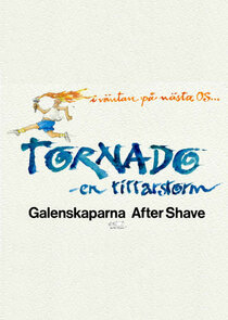 Tornado Ne Zaman?'