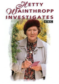 Hetty Wainthropp Investigates Ne Zaman?'