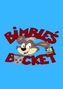 Bimble's Bucket Ne Zaman?'