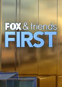 FOX & Friends First Ne Zaman?'