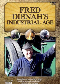 Fred Dibnah's Industrial Age Ne Zaman?'