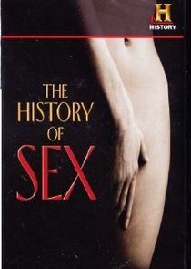 The History of Sex Ne Zaman?'