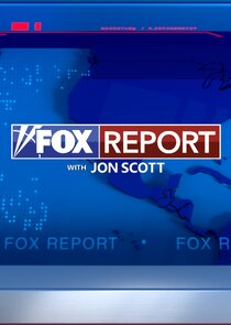 FOX Report with Jon Scott Ne Zaman?'
