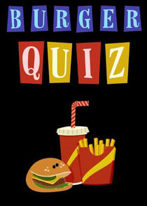 Burger Quiz Ne Zaman?'