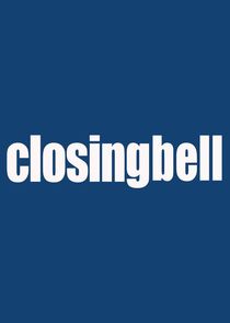 Closing Bell Ne Zaman?'