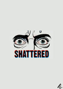 Shattered Ne Zaman?'