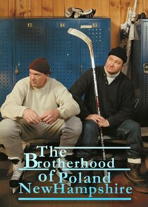 The Brotherhood of Poland, N.H. Ne Zaman?'