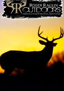 Roger Raglin Outdoors Ne Zaman?'
