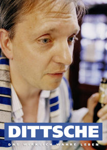 Dittsche - Das wirklich wahre Leben Ne Zaman?'