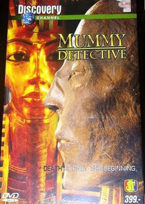 Mummy Detective Ne Zaman?'