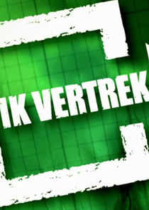 Ik vertrek Ne Zaman?'