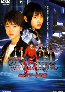 Shibuya Fifteen Ne Zaman?'
