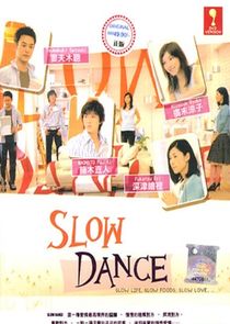 Slow Dance Ne Zaman?'