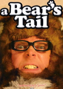 A Bear's Tail Ne Zaman?'