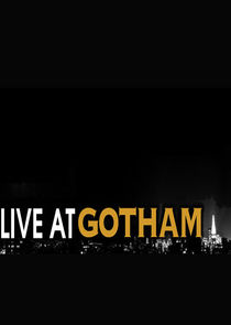 Live at Gotham Ne Zaman?'