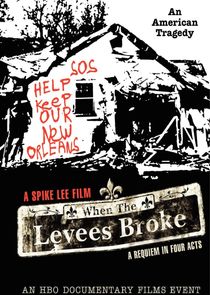 When the Levees Broke: A Requiem in Four Acts Ne Zaman?'