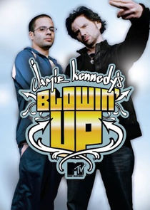 Jamie Kennedy's Blowin' Up Ne Zaman?'